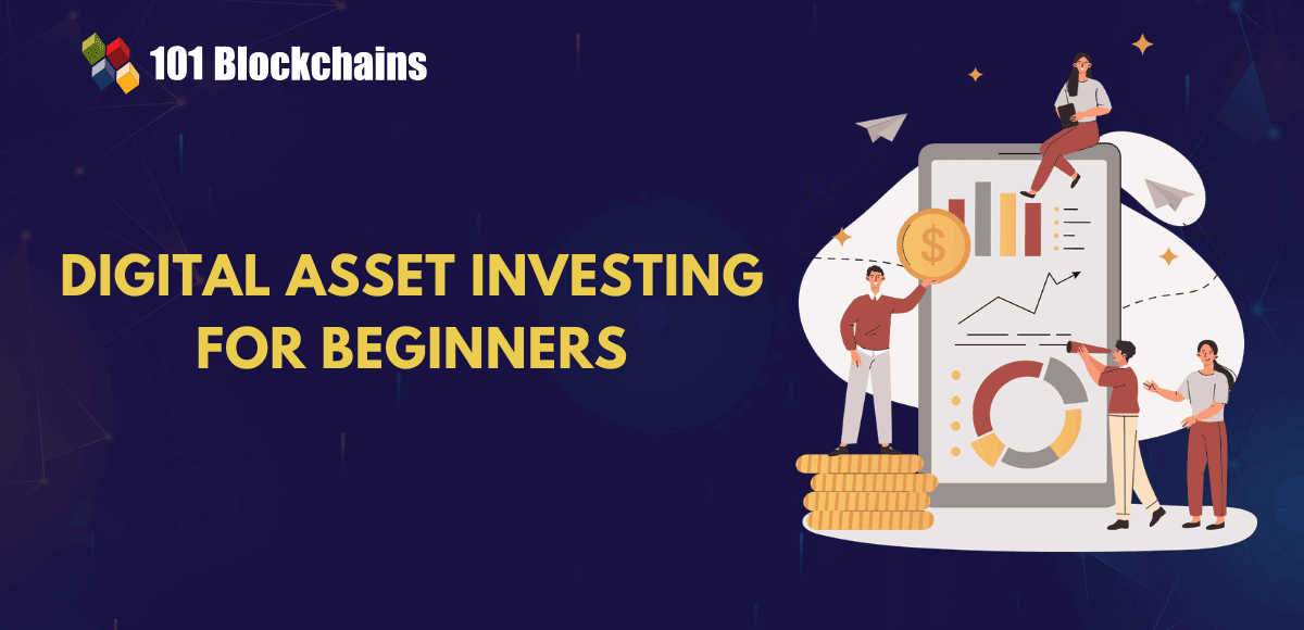 How to Start Investing in Digital Assets